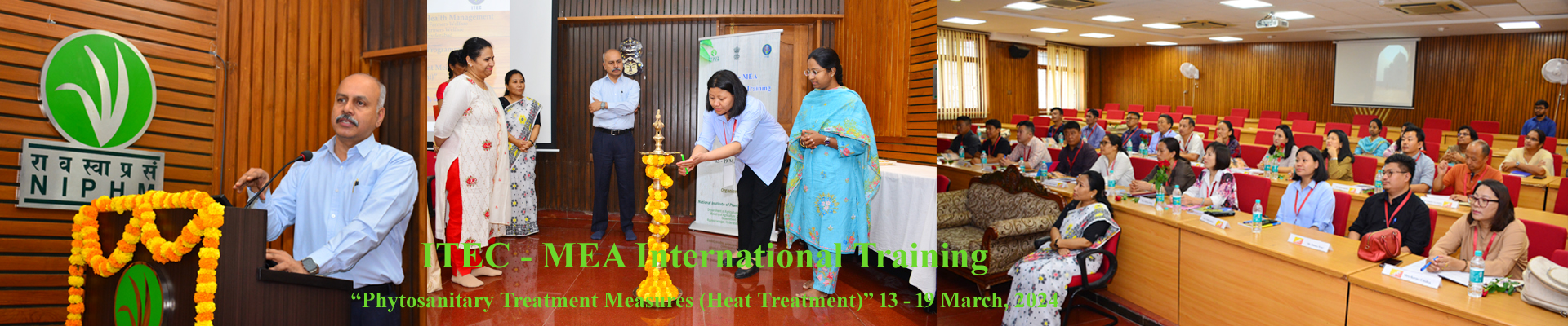 ITEC-MEA International Training on Phytosanitary Treatment Measures (Heat Treatment) , 13-19 March 2024
